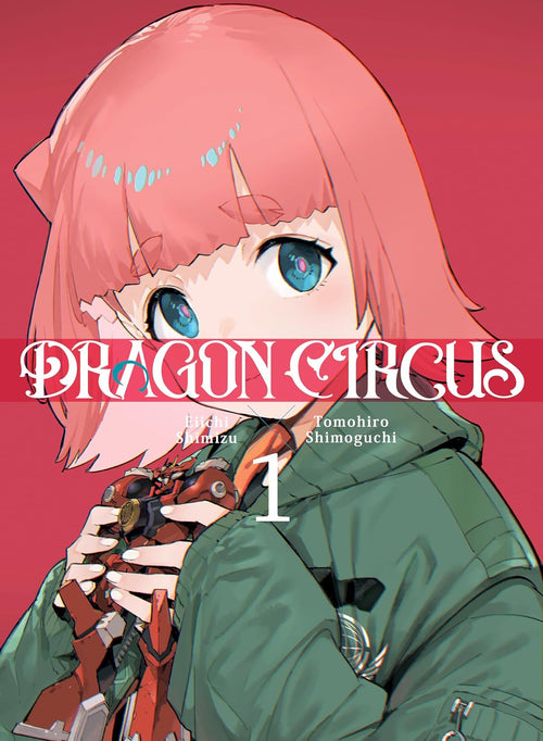 DRAGON CIRCUS Vol. 1