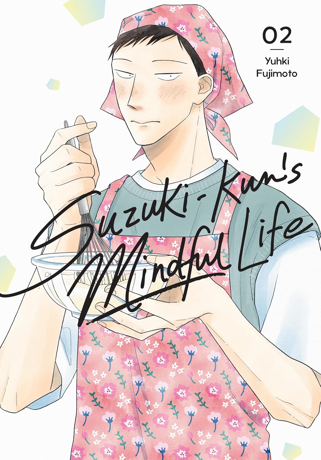 Suzuki-kun's Mindful Life Vol. 2