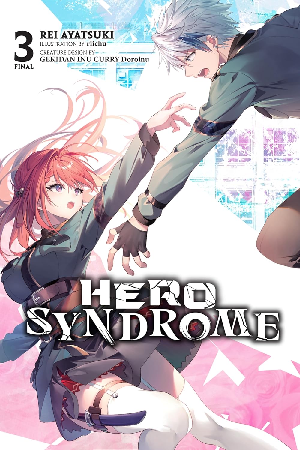 Hero Syndrome Vol. 3