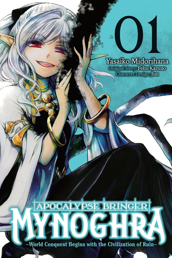 Apocalypse Bringer Mynoghra Vol. 1: World Conquest Begins with the Civilization of Ruin, manga cover