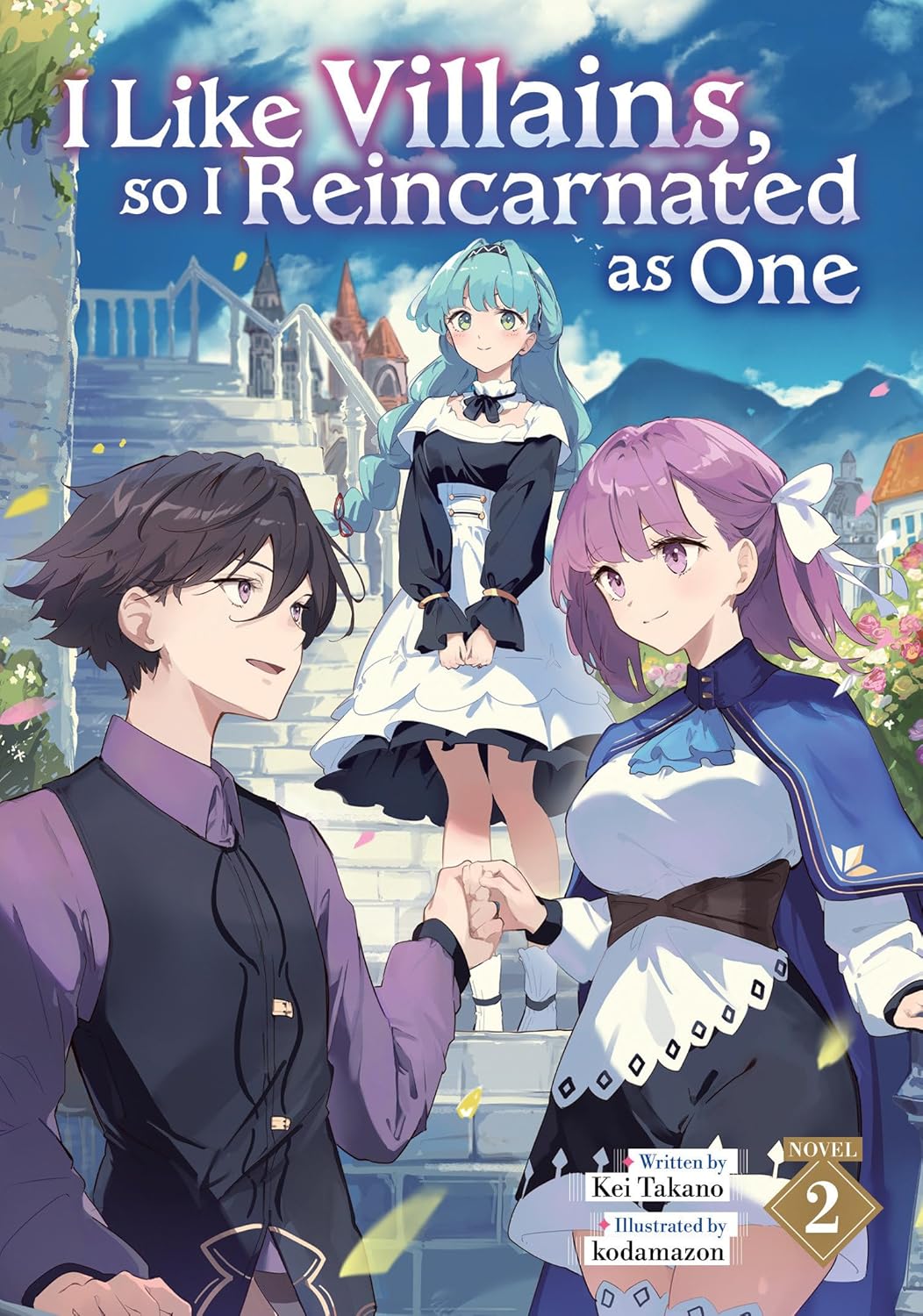 I Like Villains, so I Reincarnated as One Vol. 2, light novel cover
