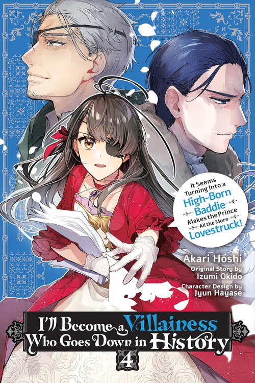 I'll Become a Villainess Who Goes Down in History Vol. 4 (light novel)