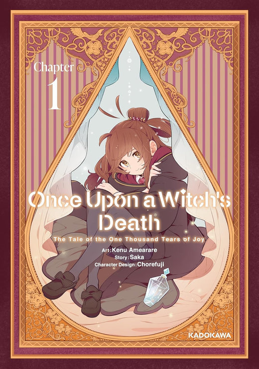 Once Upon a Witch's Death Vol. 1: The Tale of the One Thousand Tears of Joy