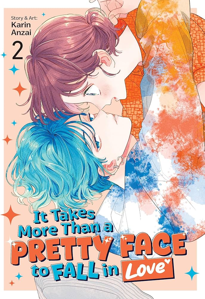 It Takes More Than a Pretty Face to Fall in Love Vol. 2