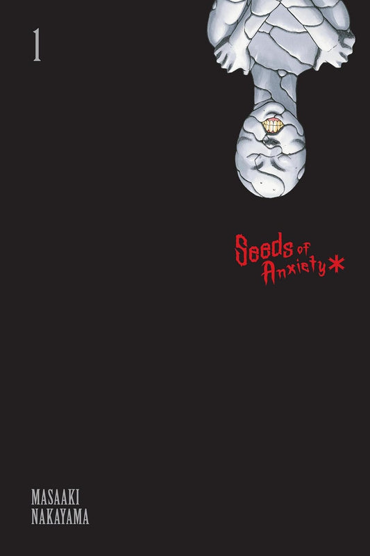 Seeds of Anxiety Vol. 1
