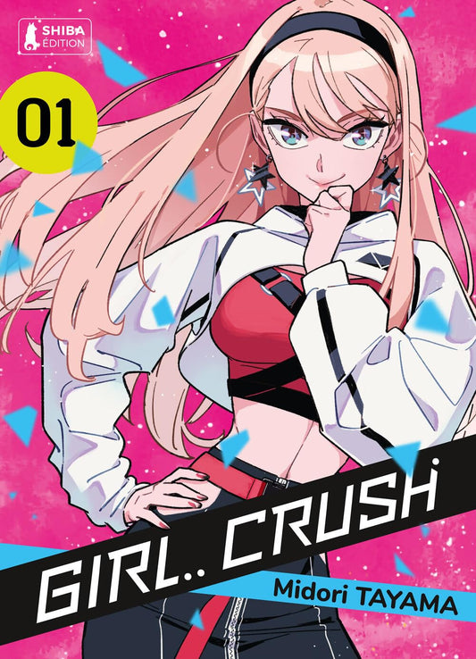 Girl Crush Vol. 1