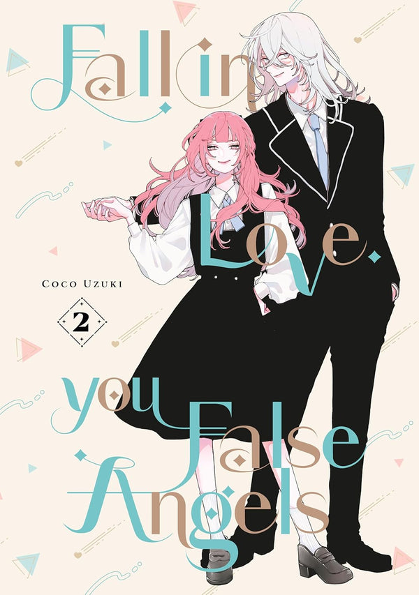 Fall In Love, You False Angels Vol. 2