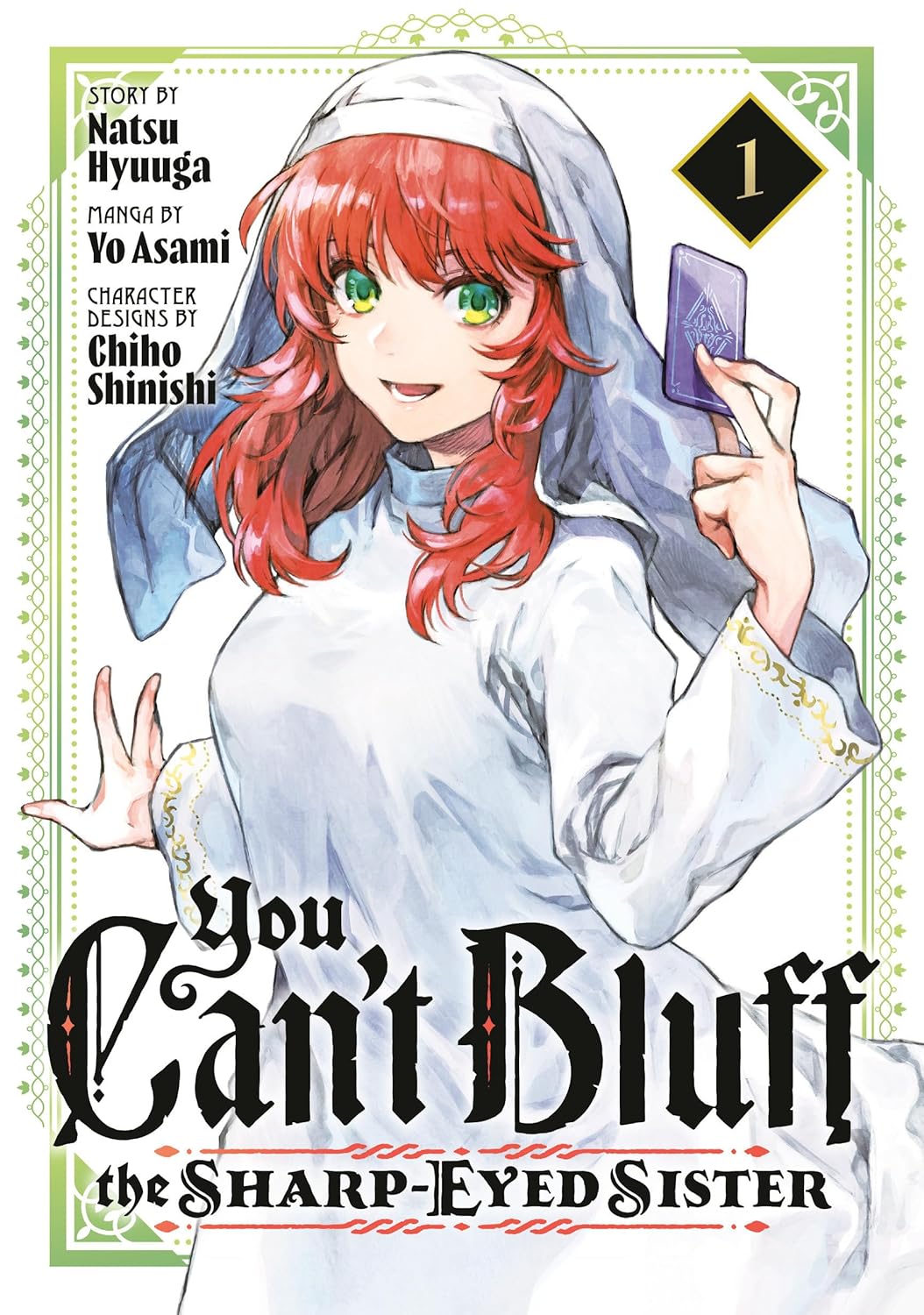 You Can't Bluff the Sharp-Eyed Sister Vol. 1