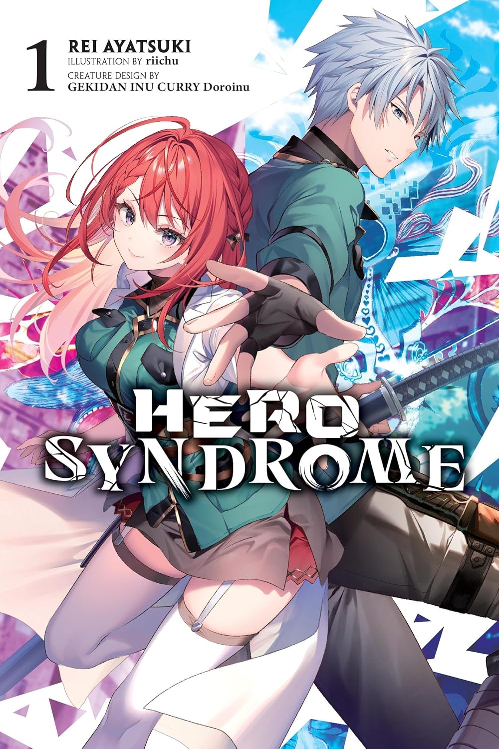 Hero Syndrome Vol. 1 (light novel)