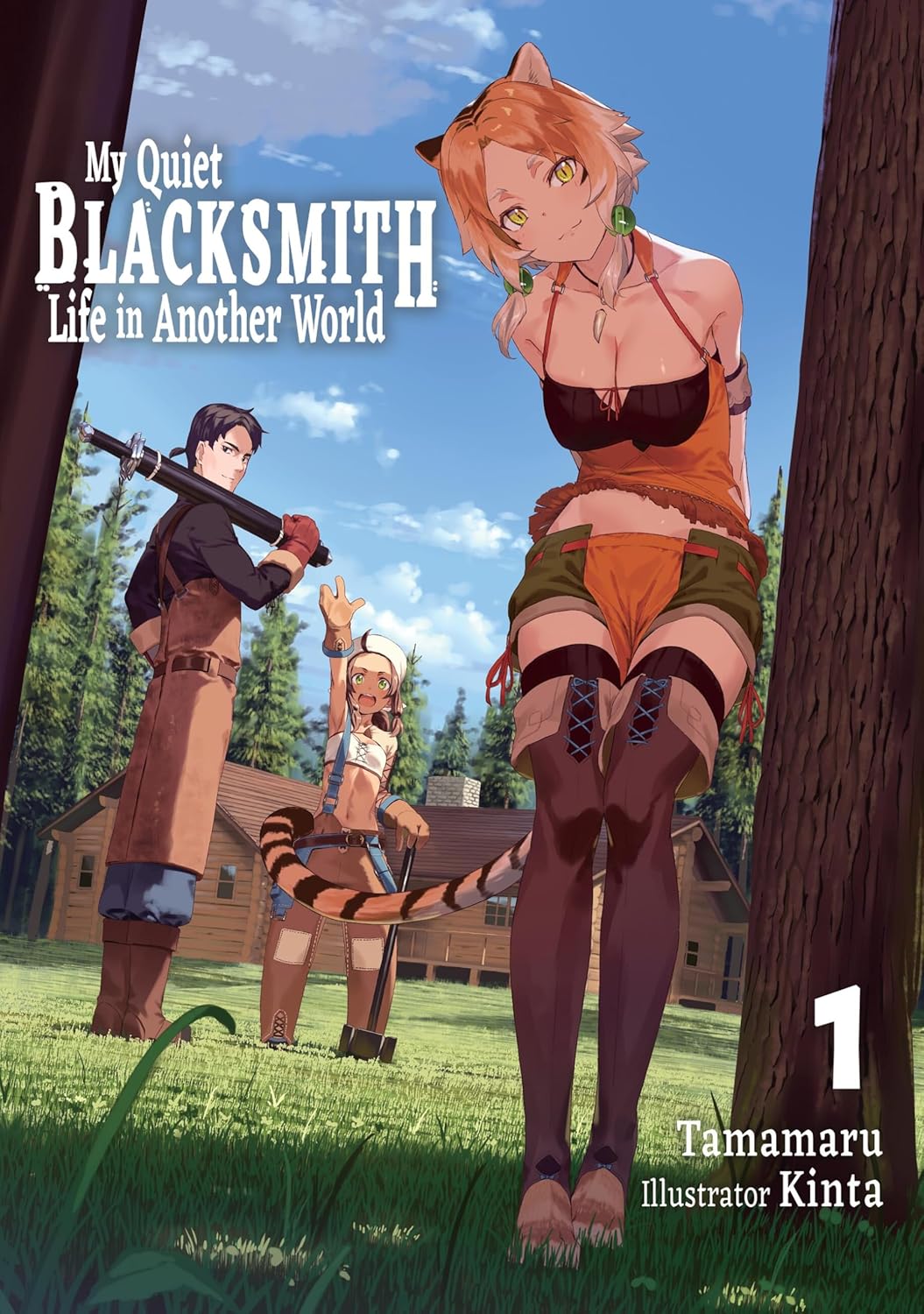 My Quiet Blacksmith Life in Another World Vol. 1 (light novel)