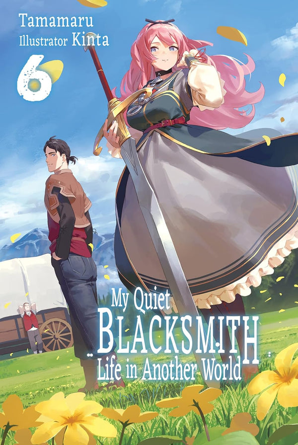 My Quiet Blacksmith Life in Another World Vol. 6 (light novel)