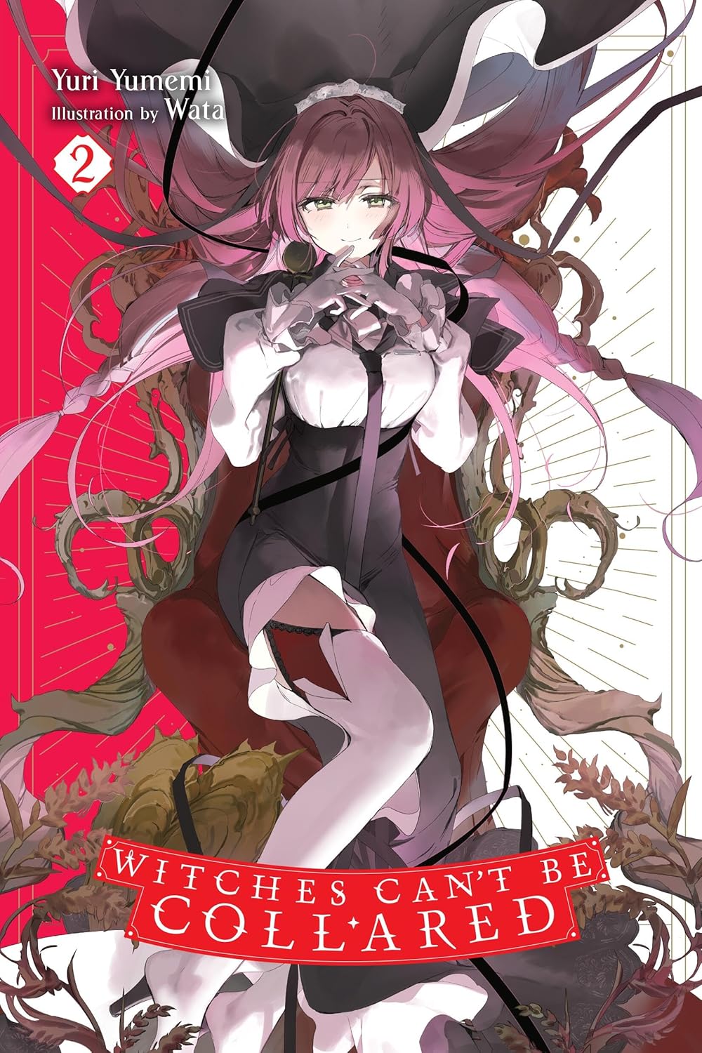 Witches Can't Be Collared Vol. 2 (light novel)