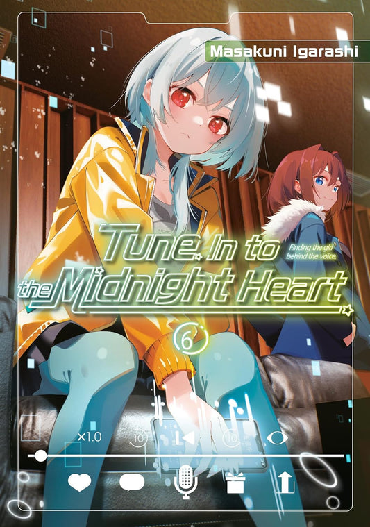 Tune In to the Midnight Heart Vol. 6