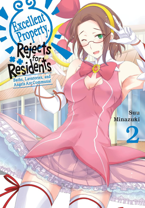 Excellent Property, Rejects for Residents Vol. 2: Baths, Lavatories, and Angels Are Communal