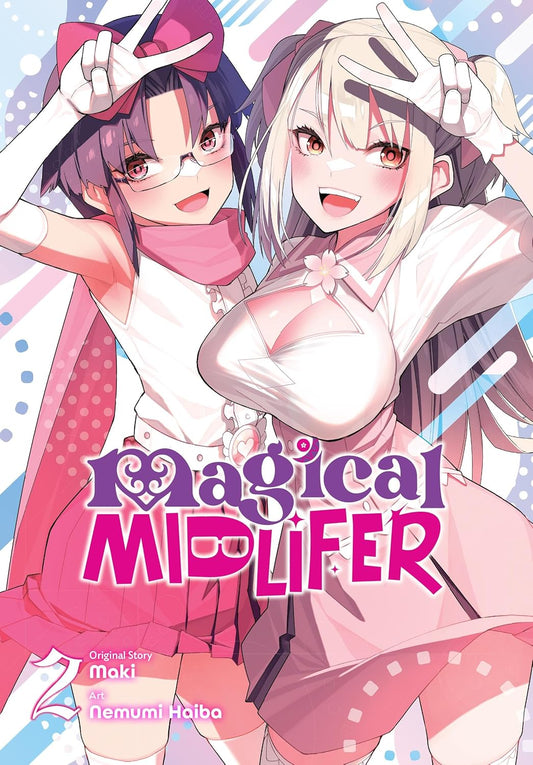 Magical Midlifer Vol. 2