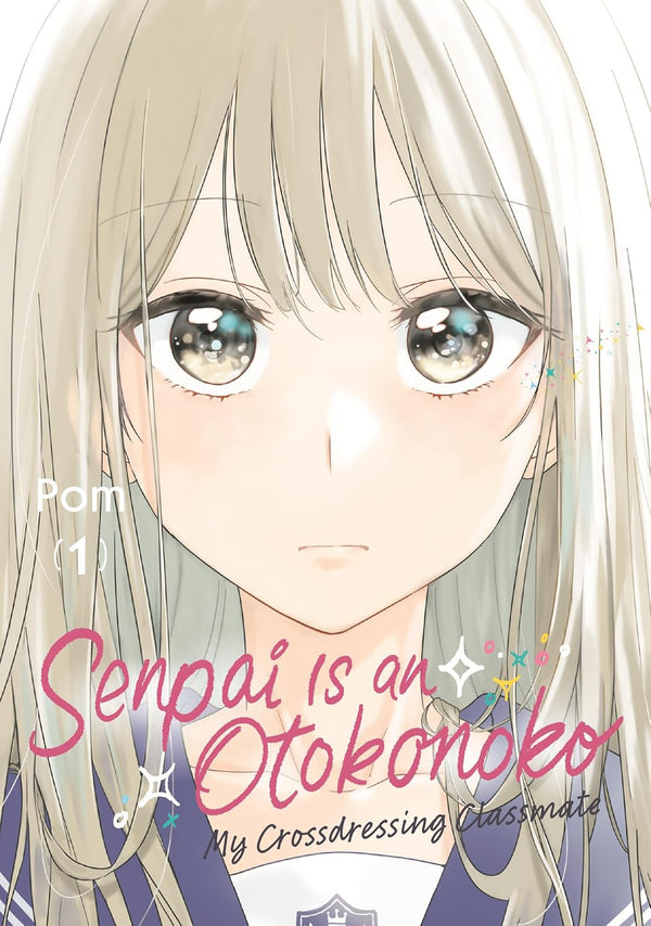 Senpai Is an Otokonoko: My Crossdressing Classmate Vol. 1, manga cover