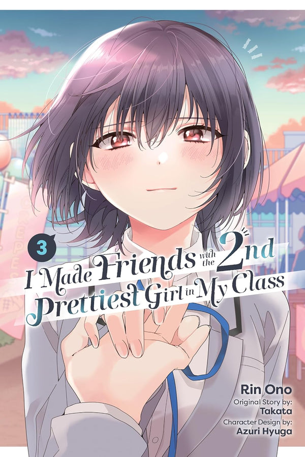 I Made Friends with the Second Prettiest Girl in My Class Vol. 3, manga cover