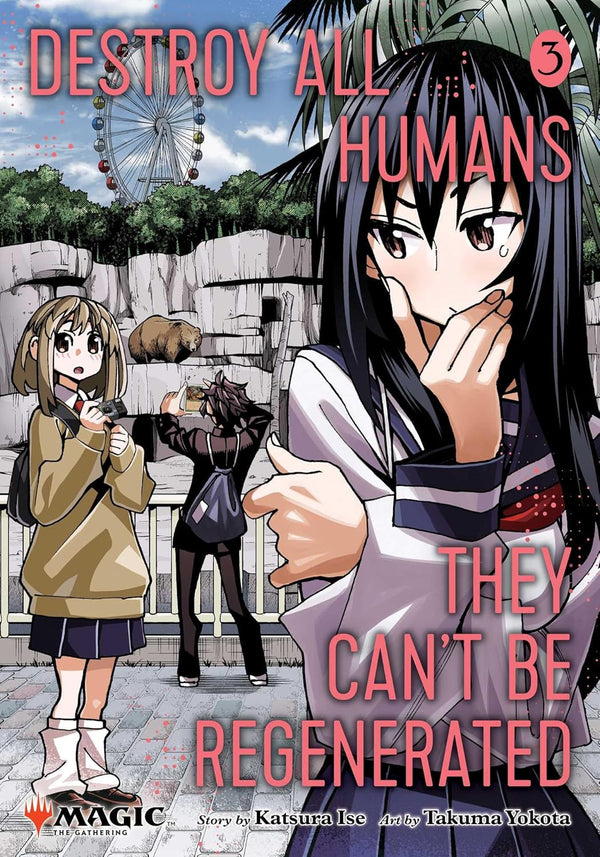 Destroy All Humans. They Can't Be Regenerated. A Magic: The Gathering Manga Vol. 3, manga cover