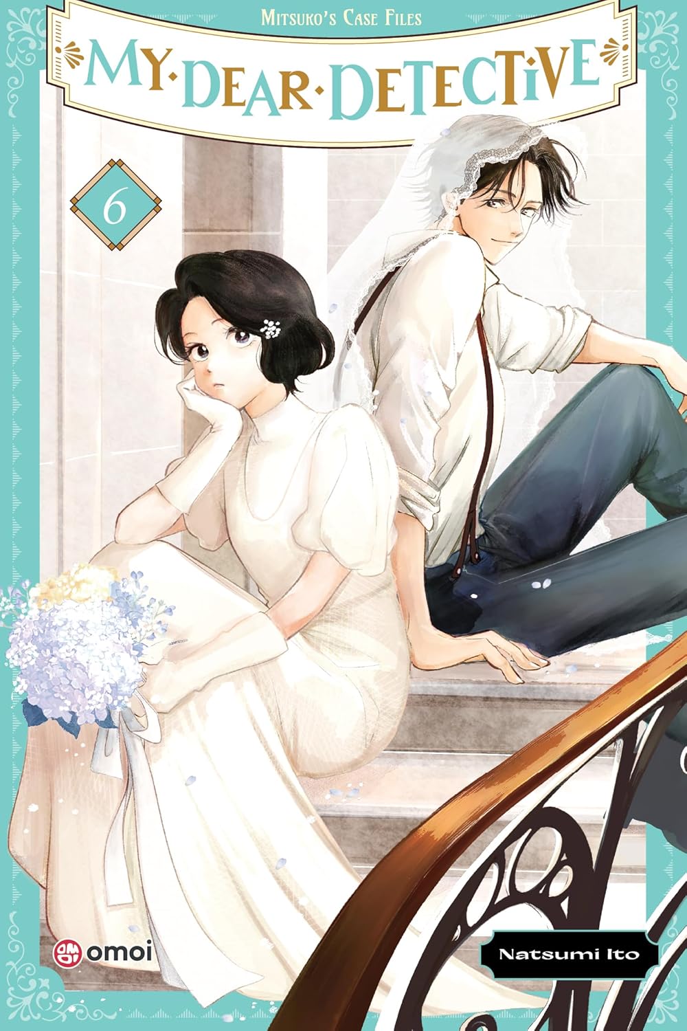 My Dear Detective: Mitsuko’s Case Files Vol. 6