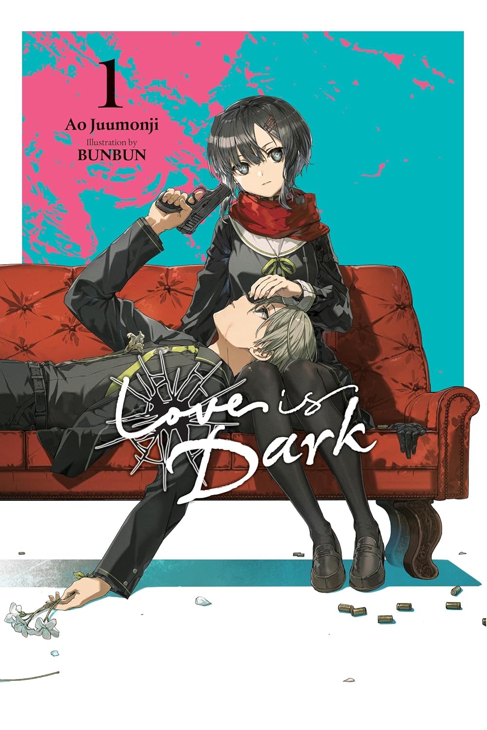 Love Is Dark Vol. 1 (light novel)