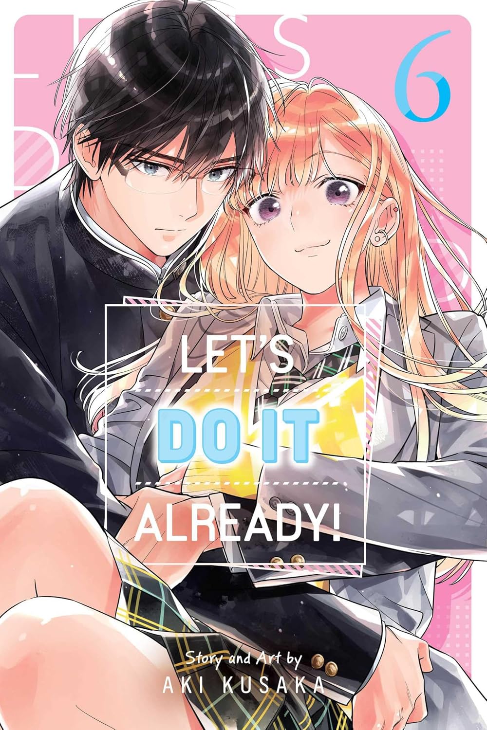 Let's Do It Already! Vol. 6