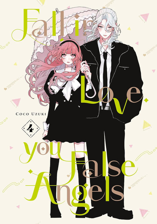 Fall In Love, You False Angels Vol. 4