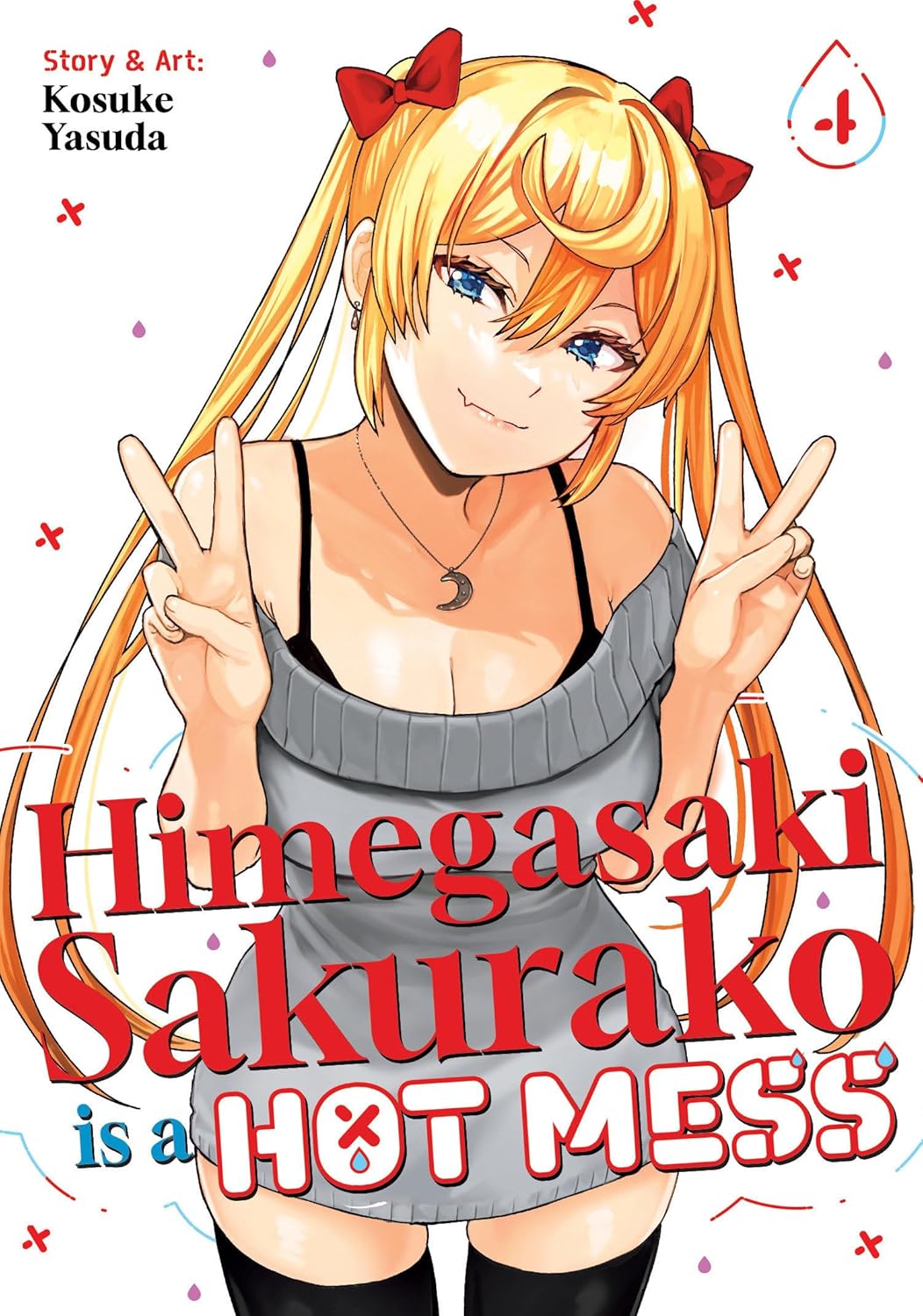 Himegasaki Sakurako Is a Hot Mess Vol. 4
