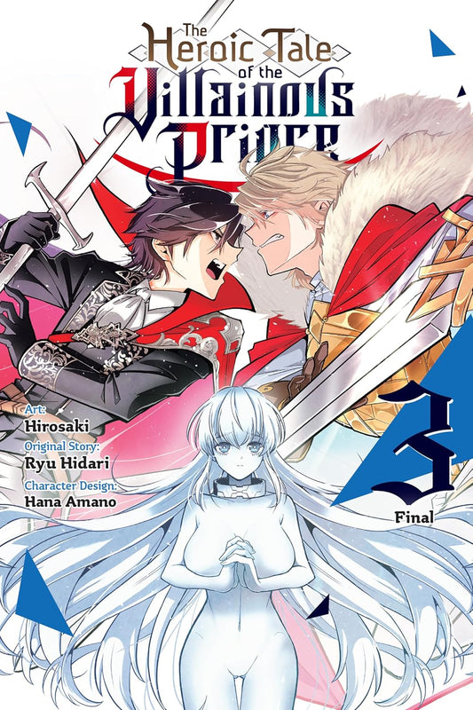 The Heroic Tale of the Villainous Prince Vol. 3