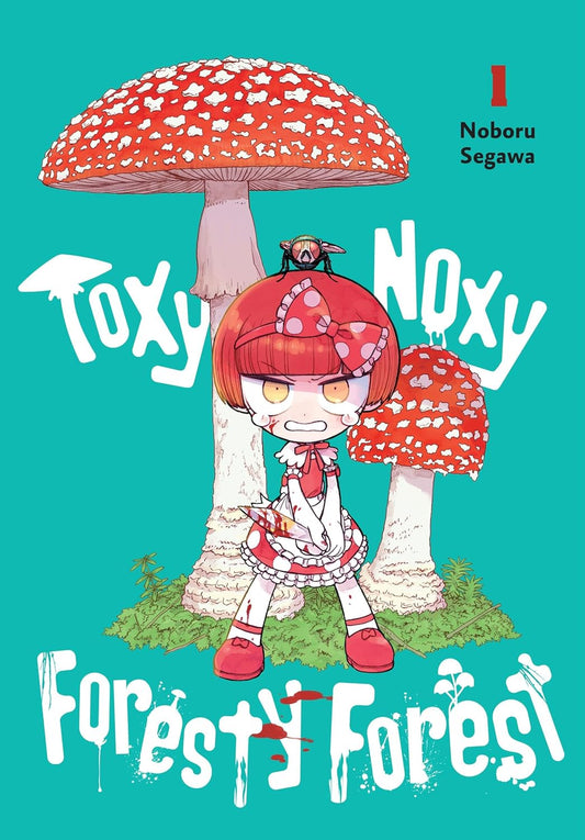 Toxy Noxy Foresty Forest Vol. 1