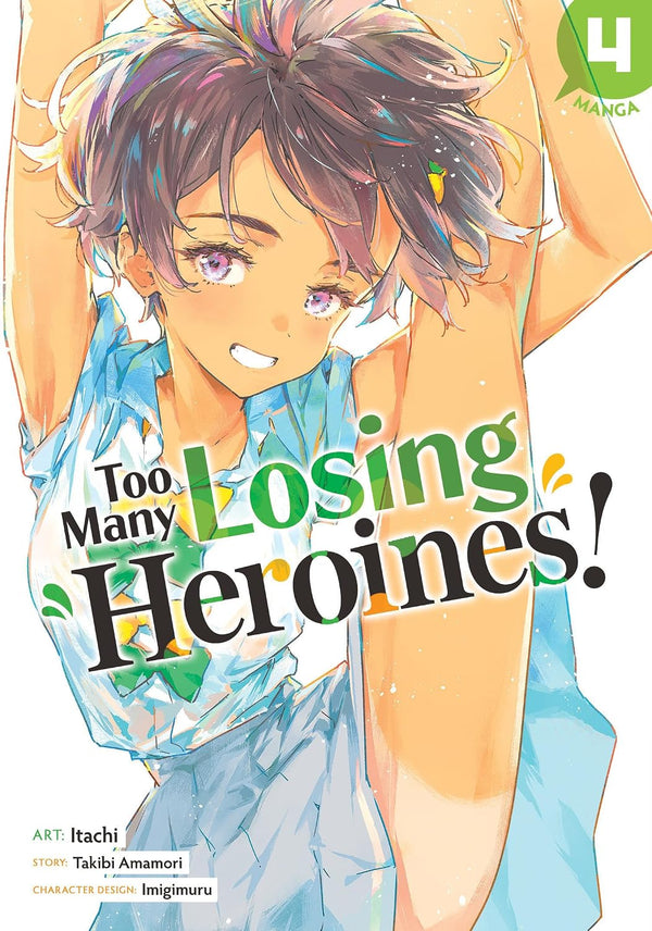 Too Many Losing Heroines! Vol. 4