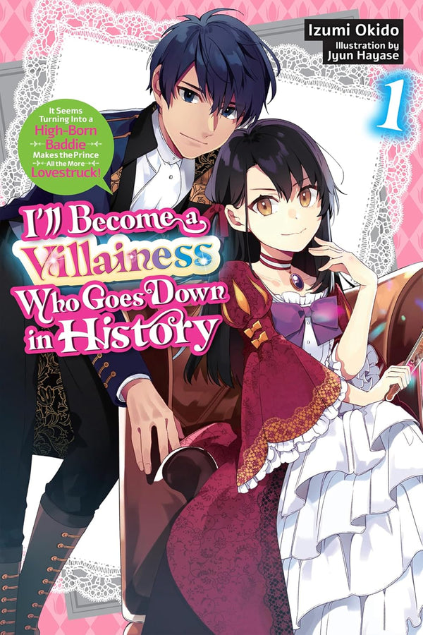 I'll Become a Villainess Who Goes Down in History Vol. 1, light novel cover
