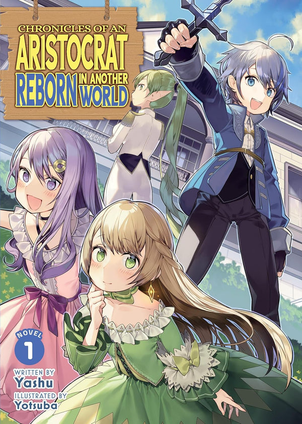 Chronicles of an Aristocrat Reborn in Another World Vol. 1, light novel cover