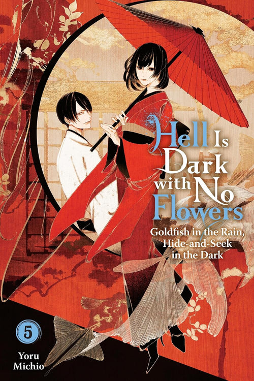 Hell Is Dark with No Flowers Vol. 5