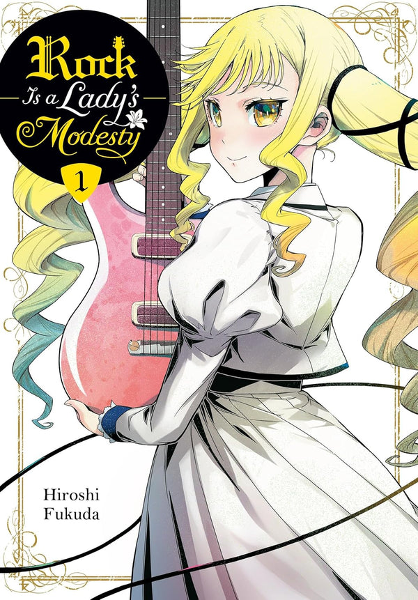 Rock Is a Lady's Modesty Vol. 1, manga cover