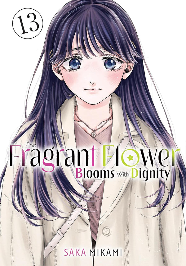 The Fragrant Flower Blooms with Dignity Vol. 13