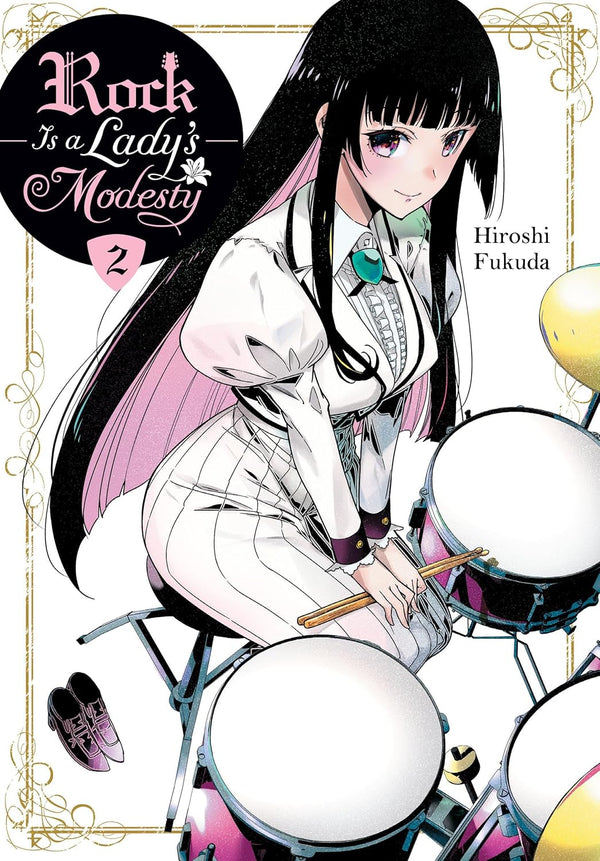 Rock Is a Lady's Modesty Vol. 2