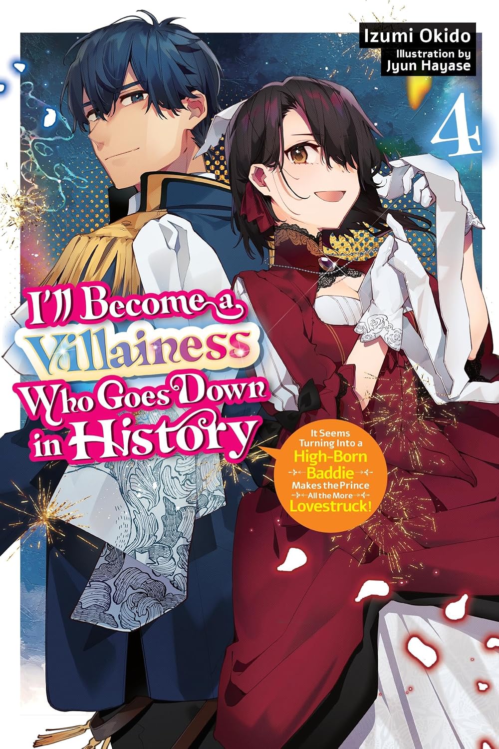 I'll Become a Villainess Who Goes Down in History Vol. 4, light novel cover