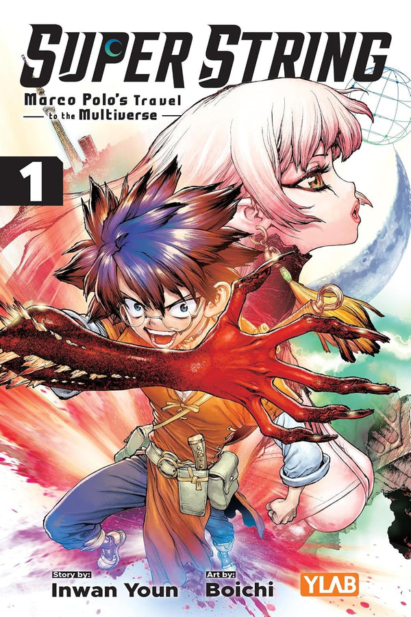 Super String: Marco Polo's Travel to the Multiverse Vol. 1