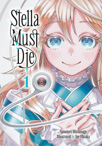 Stella Must Die Vol. 1