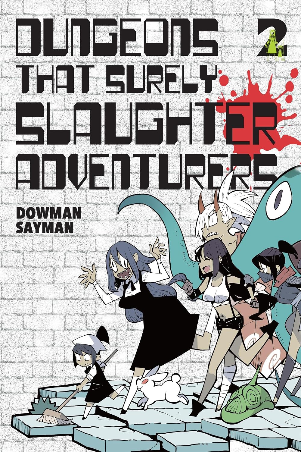 Dungeons That Surely Slaughter Adventurers Vol. 2