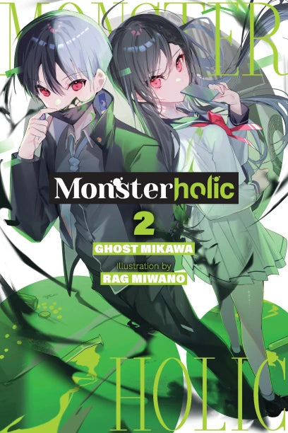 Monsterholic Vol. 2 (light novel)