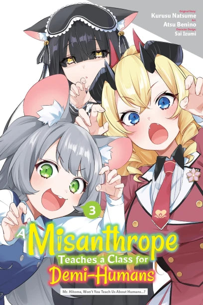 A Misanthrope Teaches a Class for Demi-Humans Vol. 3 (manga)