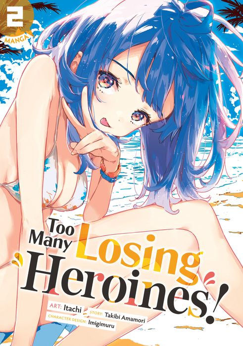 Too Many Losing Heroines! Vol. 2 (manga)