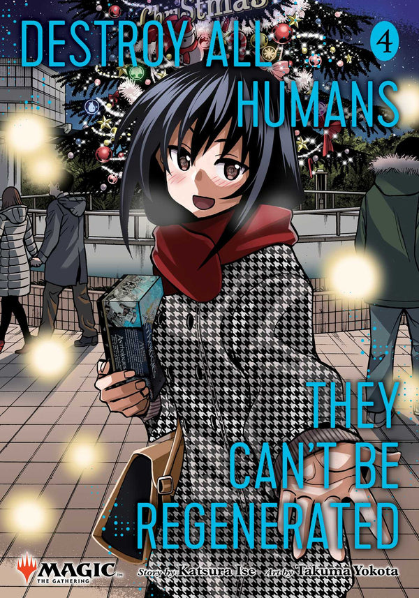 Destroy All Humans. They Can't Be Regenerated. A Magic: The Gathering Manga Vol. 4, manga cover