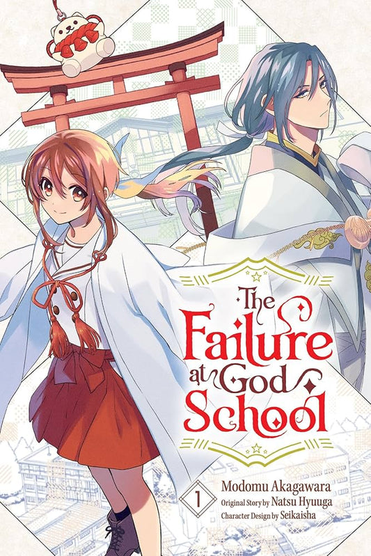 The Failure at God School Vol. 1