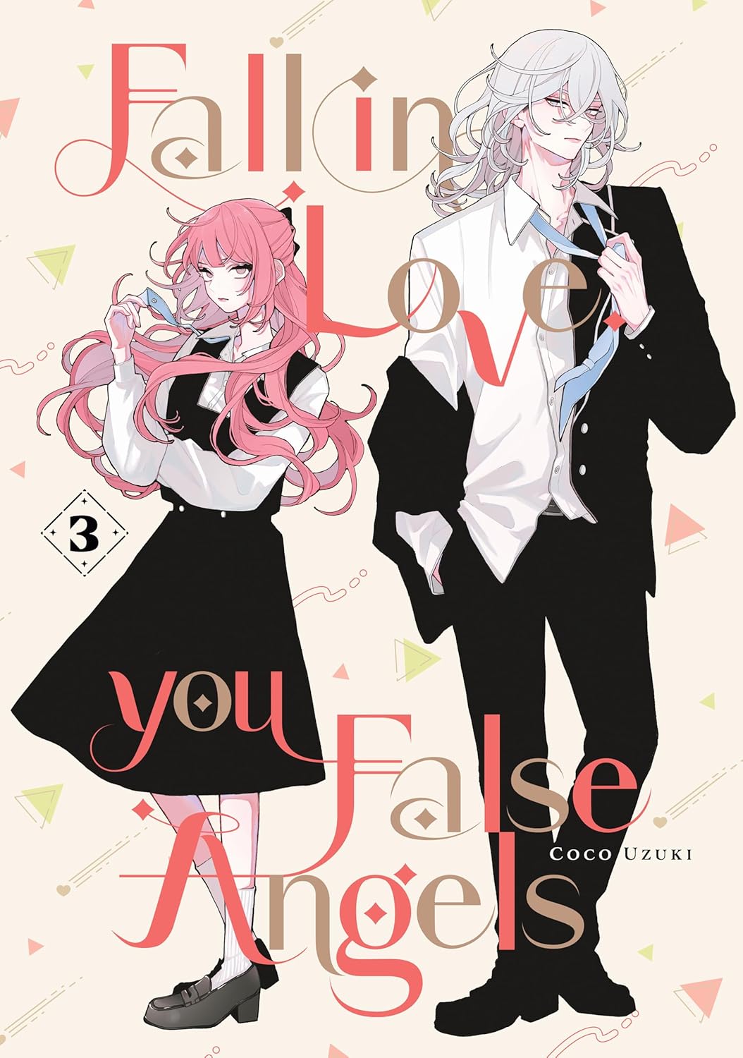 Fall In Love, You False Angels Vol. 3