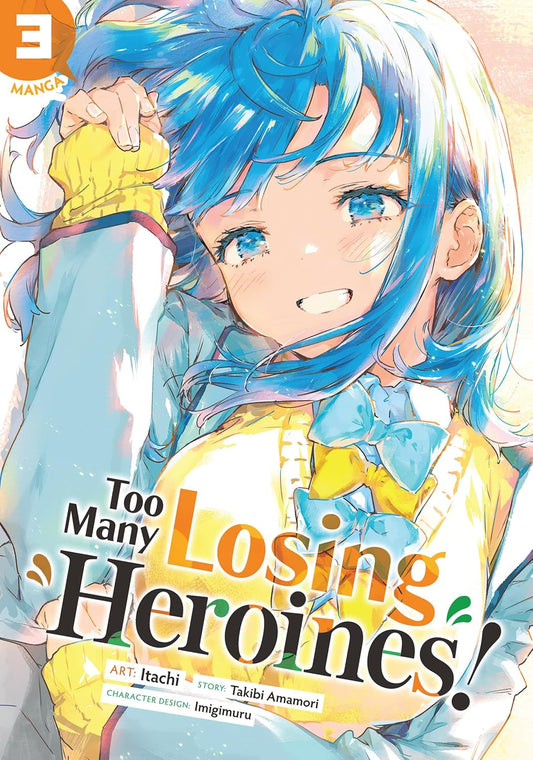 Too Many Losing Heroines! Vol. 3 (manga)