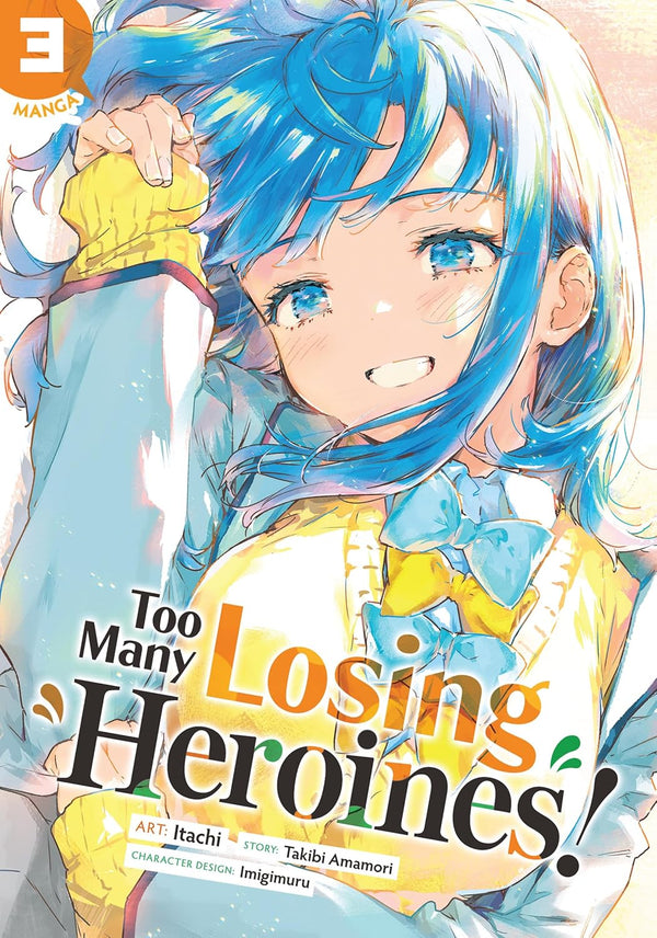 Too Many Losing Heroines! Vol. 3 (manga)